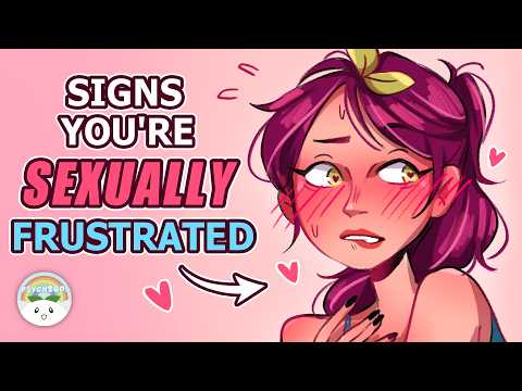 6 Warning Signs of Sexual Frustration [Japanese Dubbed Available ]