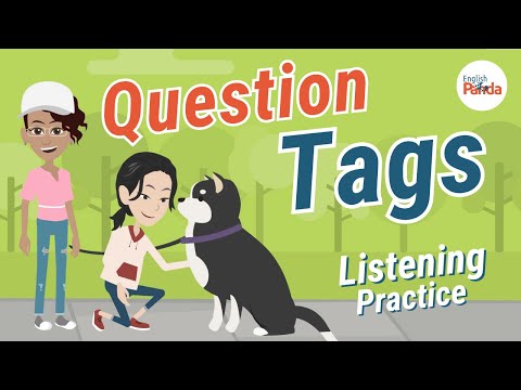 Question Tags Quiz | Practice Your English Listening and Pronunciation!