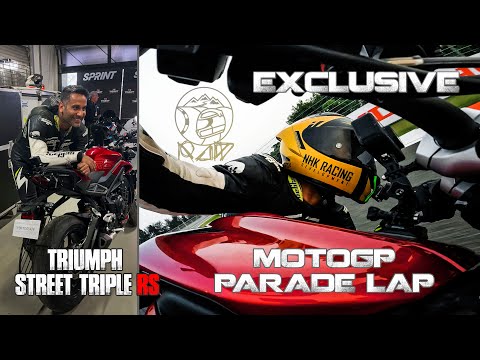 Exclusive! MotoGP Parade Lap on the 2023 Triumph Street Triple RS | Sagar Sheldekar Official