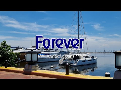 FOREVER - (Karaoke Version) - in the style of Kenny Loggins