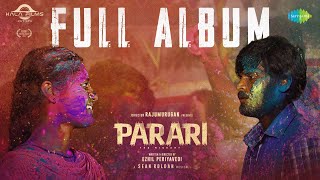 Parari - Full Album | Harisankar, Sangeetha | Ezhil Periyavedi | Sean Roldan | Uma Devi