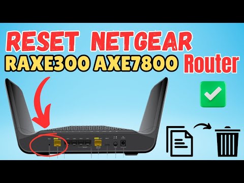 Reset Netgear RAXE300 AXE7800 Nighthawk Router To Factory Default Settings | DIY |