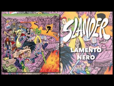 Slander - Lamento Nero