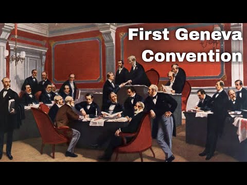 22nd August 1864: Adoption of the first Geneva Convention governing sick and wounded armed forces