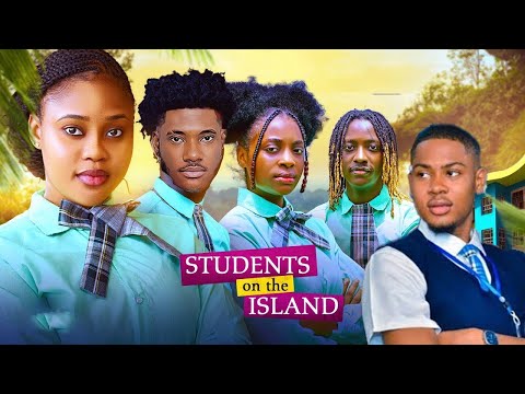 STUDENTS ON THE ISLAND- CHIOMA NWAOHA, CHIDI DIKE, CLINTON JOSHUA, ERONINI OSINACHIM