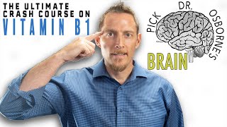 The Ultimate Crash Course on Vitamin B1 - Fatigue, Nerve Pain, Heart Disease & More