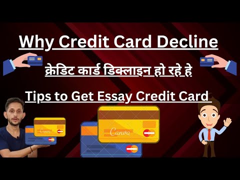 😊Why Credit Card Decline most of Time ?😭