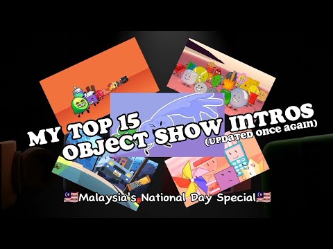 My Top 15 Object Show Intros (4th Update)