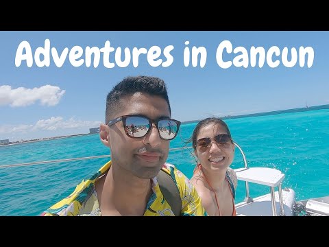 Things to do in Cancun Mexico | Travel Vlog | Summer 2022