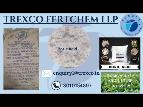 Boric Acid - What is boric acid ? Sectors in which its used, Uses of boric acid, Specifications