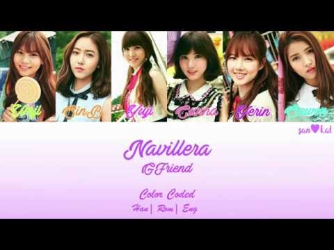 GFRIEND (여자친구)- NAVILLERA (너 그리고 나) Color Coded (Han, Rom, Eng) Lyrics