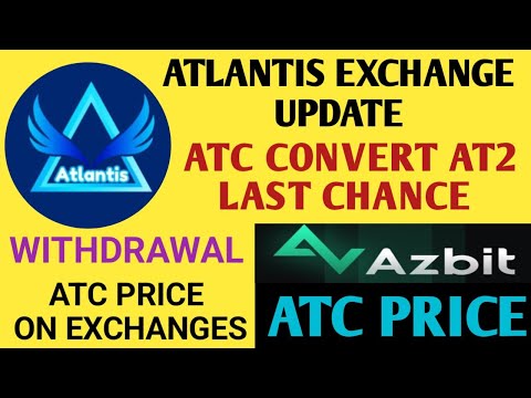 Atlantis Exchange New Update Today  ATC Convert in ATC2 Last Chance | Atlantis Pro Exchange Update