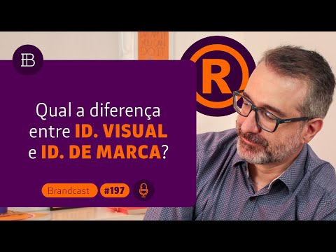 Qual a diferença entre identidade visual e identidade de marca? #tudosobremarcas 197