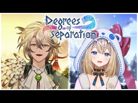 【Degrees of Separation】Princess Vilhelmina returns! feat. Miel-senpai【Vilhelm Vanderbos | globie】