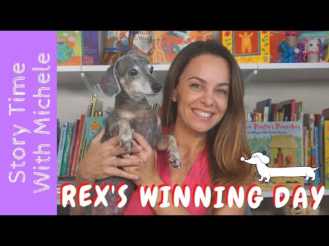 Story Time With Michele! "Rex's Winning Day" read aloud for kids