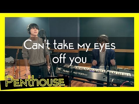 Can't take my eyes off you〜君の瞳に恋してる(cover)