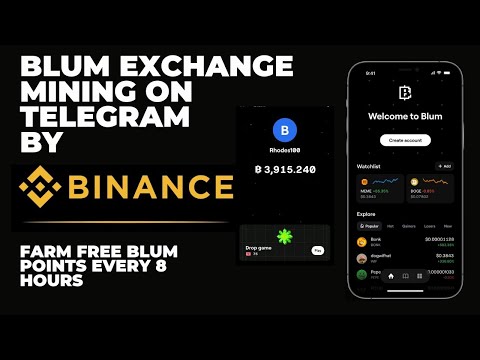 Blum Exchange Mining on Telegram By Binance | Farm Blum Points Free Every 8 Hours