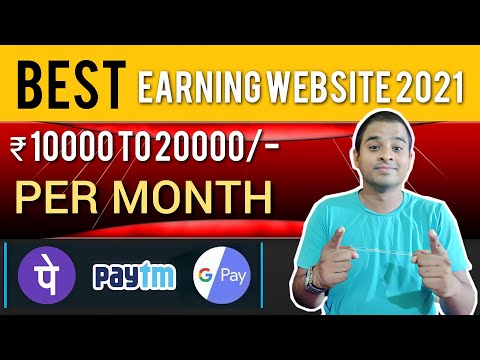 Zero Investment Earning Website 2021 | Earn Upto 20000/Month | Best For Students | Earn Money Online