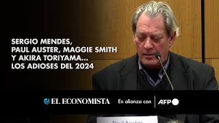 Sergio Mendes, Paul Auster, Maggie Smith y Akira Toriyama… los adioses del 2024