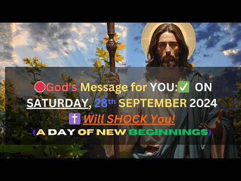 🛑 God's Message for YOU : ✅ON SATURDAY, 28ᵗʰ SEPT WILL SHOCK You! ✝️#godmessagetoday333 #live