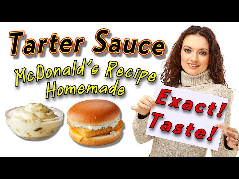 The Ultimate McDonald's Tartar Sauce Copycat Recipe: EXACT TASTE Guaranteed!