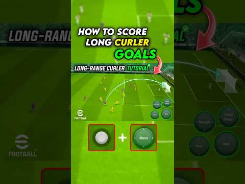 Score From Long Curler 🔥 Tutorial - efootball #shorts #shortsviral #realduozz #efootball2025