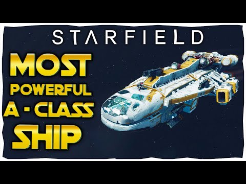 How to Build The Most Powerful Class A Ship In Starfield