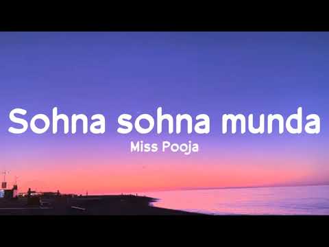 Sohna Sohna Munda (lyrics) - Miss Pooja | Vibhas | Sonu Saggu | Dinesh Sudarshan Soi