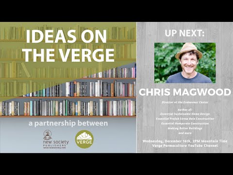 Next up on Ideas on the Verge: Chris Magwood