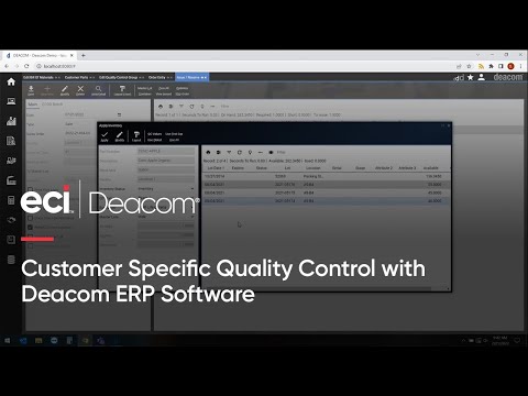 Customer Specific Quality Control with Deacom ERP Software