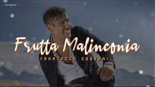 Francesco Gabbani - FRUTTA MALINCONIA (Lyrics/Testo)