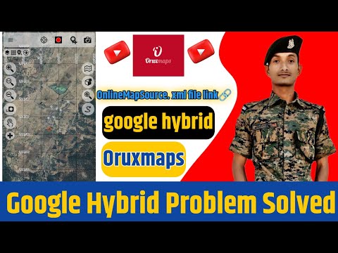 Google hybrid oruxmaps ✅ || google hybrid problem || google hybrid file download || google hybrid