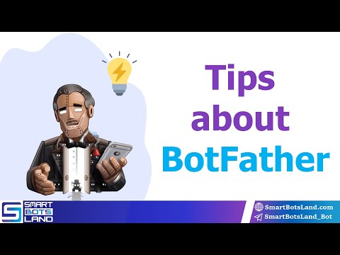 Tips about BotFather