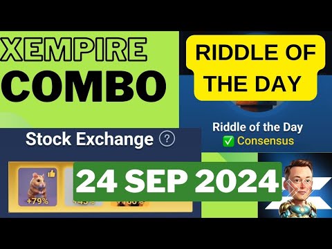 XEmpire Combo and Riddle of the day 24 SEP 2024 | Crypto Airdrops XEmpire Airdrop