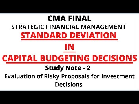 Standard Deviation in Capital Budgeting | Hillers Model | Strategic Financial Management |