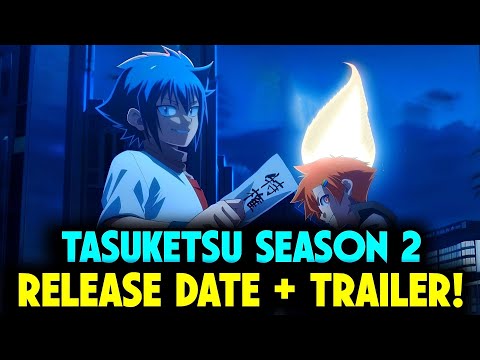 Tasuketsu Season 2 Release Date | Latest Updates & Speculations