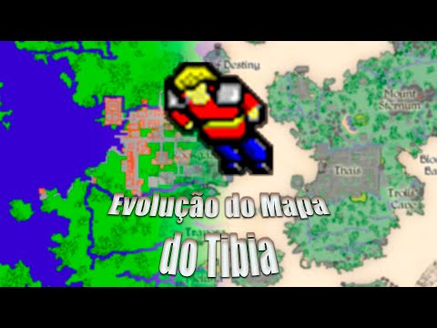 A Evolução do Mapa do Tibia