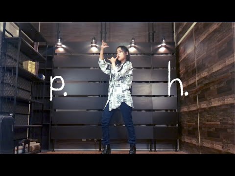 【ぽるし】p.h. 踊ってみた【オリジナル振り付け】