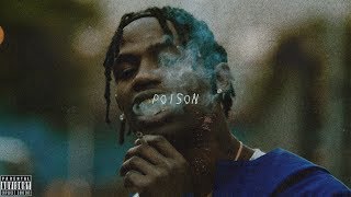 [FREE] Travis Scott type beat - poison