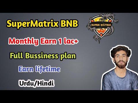 SuperMatrix BNB full Business plan | Earn money online | 100% Decentrelized smart contract | MLM