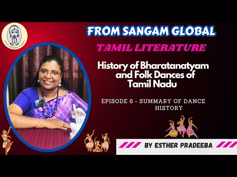 Introduction to Dance History | Episode-8 | Summary of Dance History | By Dr. Esther Pradeeba