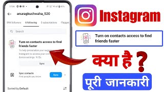 turn on contacts access to find friends faster  |allow instagram to access your contacts Instagram