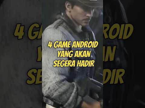 4 GAME ANDROID YANG AKAN SEGERA HADIR #shorts #gameandroid #gameterbaru