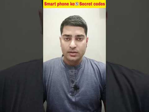 Smart phone ke 5 Secret codes |  #shortsfeed #smartphonecodes #shortvideo