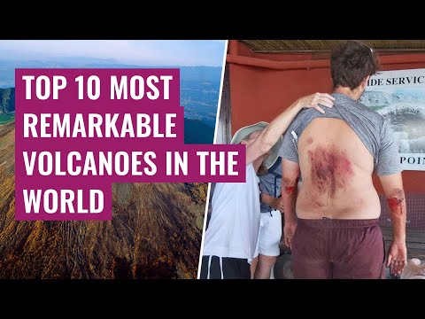 Top 10 Most Remarkable Volcanoes in the World