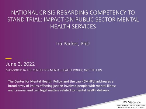 National Crisis Regarding Competency to Stand Trial: Impact on Public Sector Mental Health Services