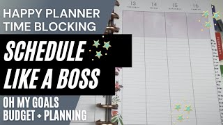 SCHEDULE LIKE A BOSS Time Block Planning Series in my HAPPY PLANNER LINED CLASSIC | PLAN WITH ME