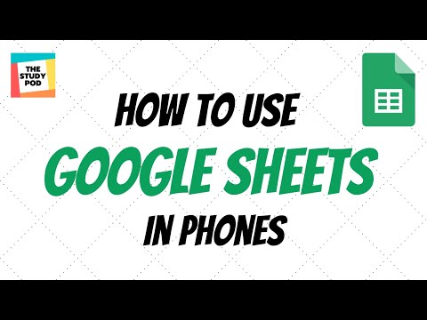 How to use Google Sheets in phones | in English | The Study Pod