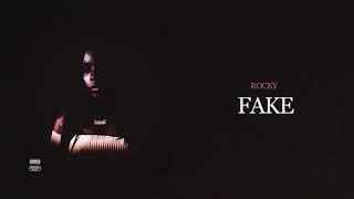 Rocky - Fake [Official Audio]