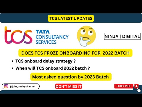 TCS LATEST UPDATES | ONBOARD DELAY STRATEGY | NEXT ONBOARD | XPLORE | 2022,2023 BATCH |